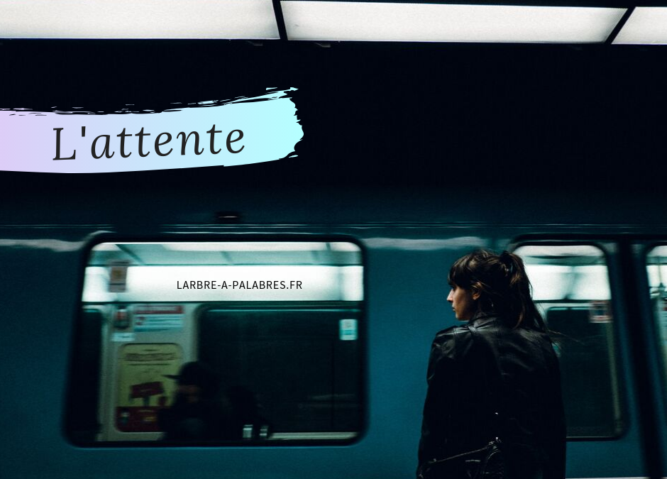 L’attente